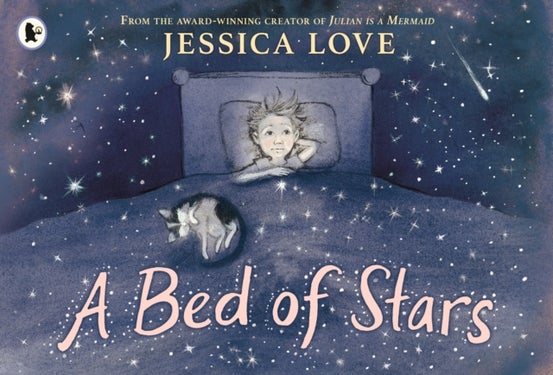 A Bed of Stars - A soothing bedtime story that affirms and celebrates every child's place in the universe