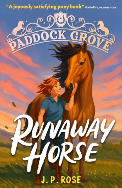 Paddock Grove: Runaway Horse - Pony adventure series about friends and their horses at an equestrian boarding school for animal lovers age 8, 9, 10, 11, 12, 13