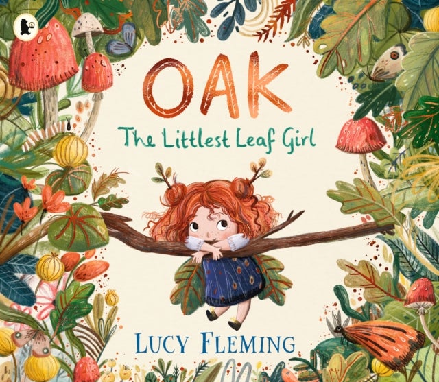 Oak, the Littlest Leaf Girl - A perfect cosy bedtime story for kids aged 3-5 all about family, finding your courage and the magic of the seasons!