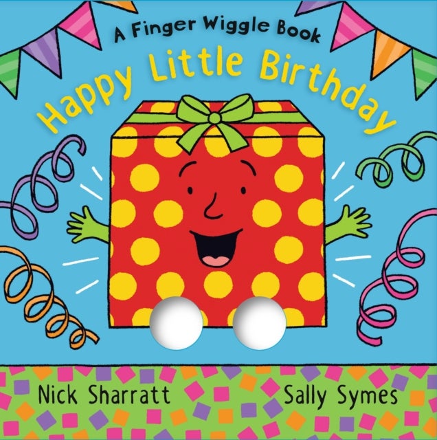 Happy Little Birthday - A Finger Wiggle Book