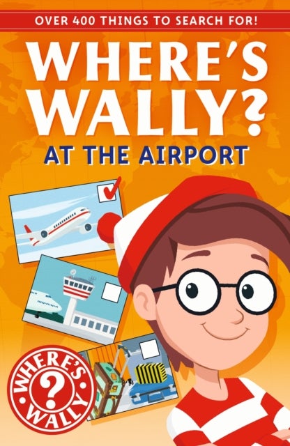 Where's Wally?: At the Airport - A Fun Spotter Activity Book for Ages 5+