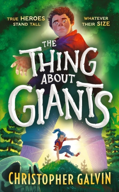 The Thing About Giants - Legend, fantasy and adventure combine in the BIGGEST debut of the year. A fast-paced tale of bravery and unlikely friendship for age 9-12.