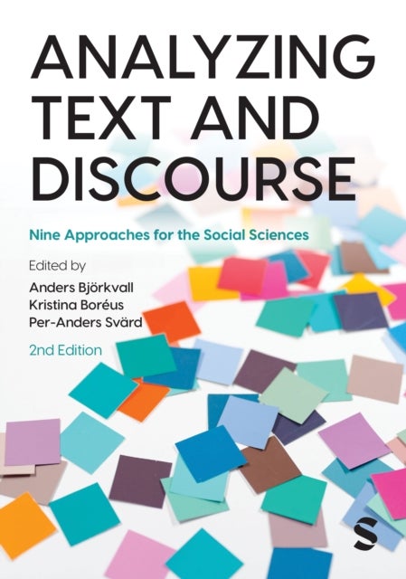 Analyzing Text and Discourse - Nine Approaches for the Social Sciences