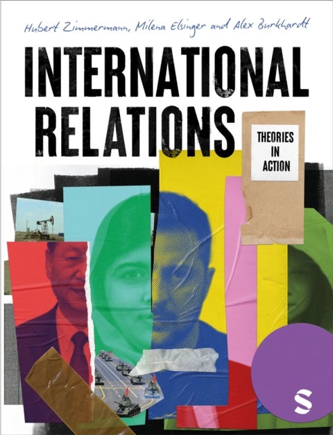 International Relations - Theories in Action