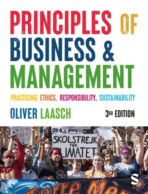 Principles of Business & Management - Practicing Ethics, Responsibility, Sustainability