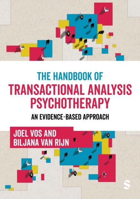 The Handbook of Transactional Analysis Psychotherapy - An Evidence-based Approach