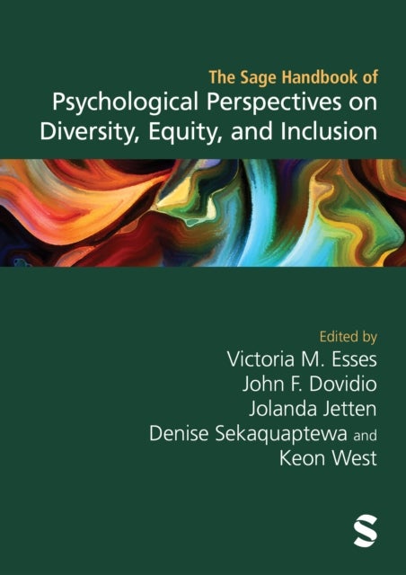 The Sage Handbook of Psychological Perspectives on Diversity, Equity, and Inclusion