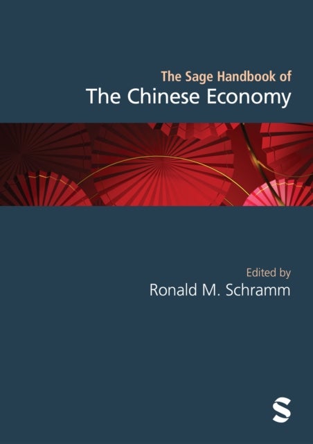 The Sage Handbook of the Chinese Economy