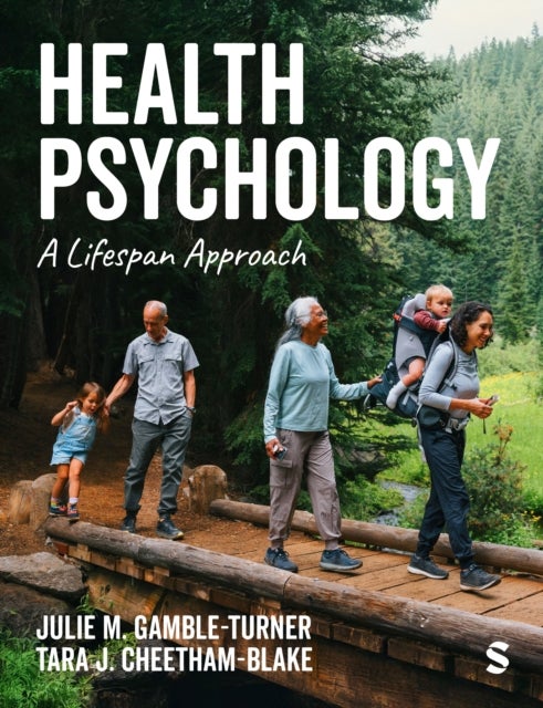 Health Psychology - A Lifespan Approach