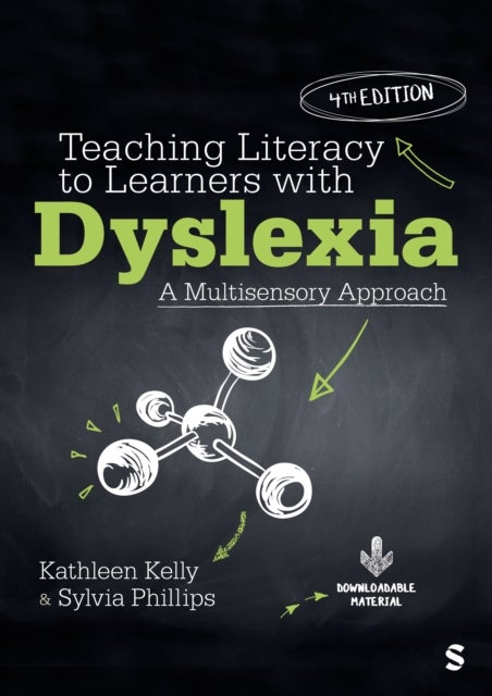 Teaching Literacy to Learners with Dyslexia - A Multisensory Approach