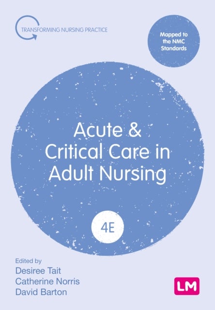 Acute and Critical Care in Adult Nursing