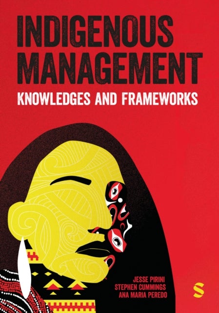 Indigenous Management - Knowledges & Frameworks