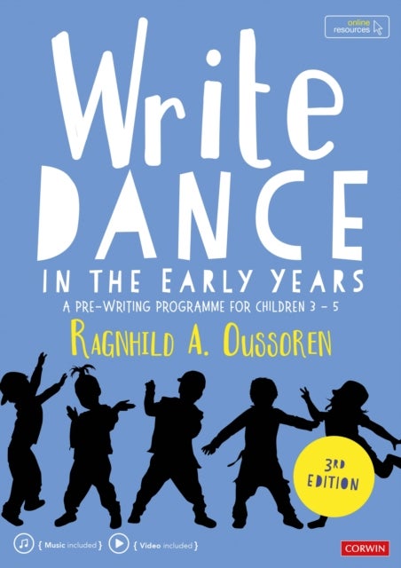 Write Dance in the Early Years - A Pre-Writing Programme for Children 3 to 5