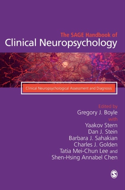 The SAGE Handbook of Clinical Neuropsychology - Clinical Neuropsychological Assessment and Diagnosis