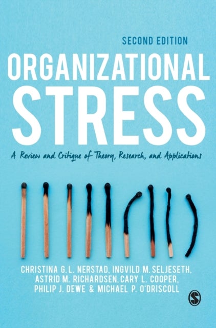 Organizational Stress - A Review and Critique of Theory, Research, and Applications