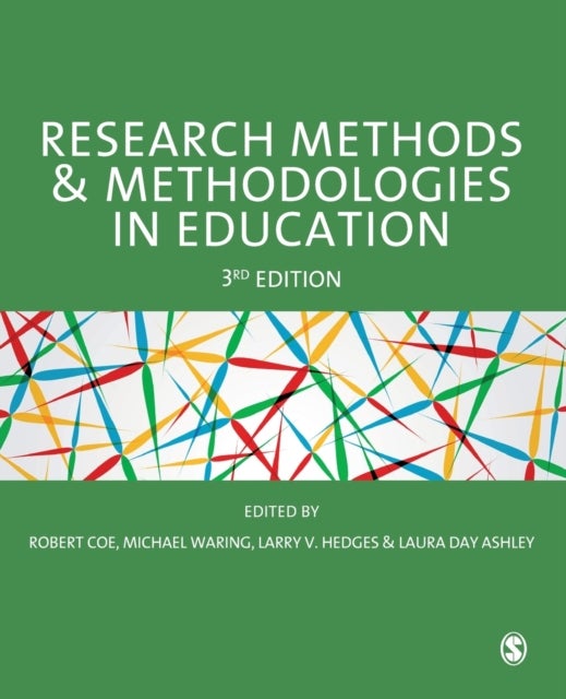 Research Methods and Methodologies in Education