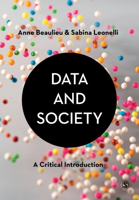 Data and Society - A Critical Introduction