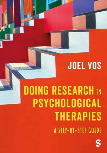 Doing Research in Psychological Therapies - A Step-by-Step Guide