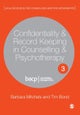 Confidentiality & Record Keeping in Counselling & Psychotherapy