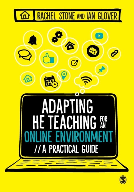 Adapting Higher Education Teaching for an Online Environment - A practical guide
