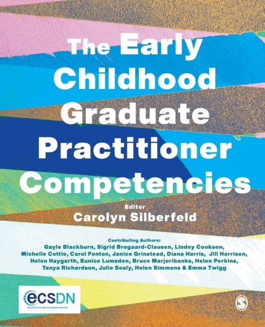 The Early Childhood Graduate Practitioner Competencies - A Guide for Professional Practice