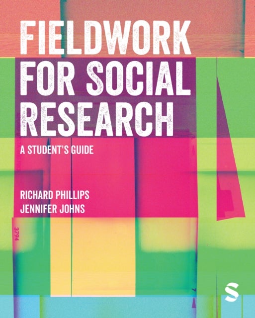 Fieldwork for Social Research - A Student's Guide