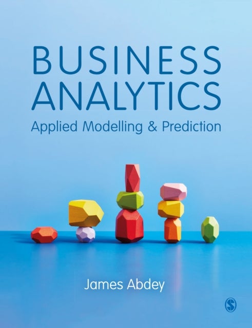 Business Analytics - Applied Modelling and Prediction