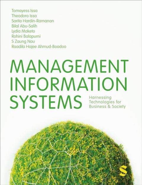 Management Information Systems - Harnessing Technologies for Business & Society