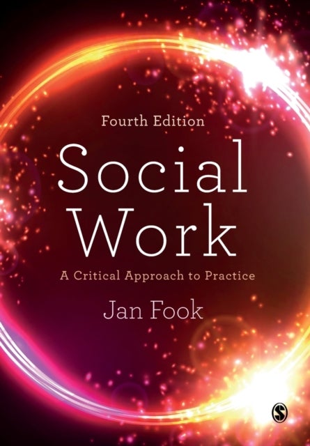 Social Work - A Critical Approach to Practice