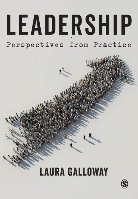 Leadership - Perspectives from Practice
