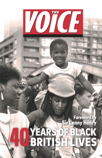 The Voice - 40 years of Black British Lives