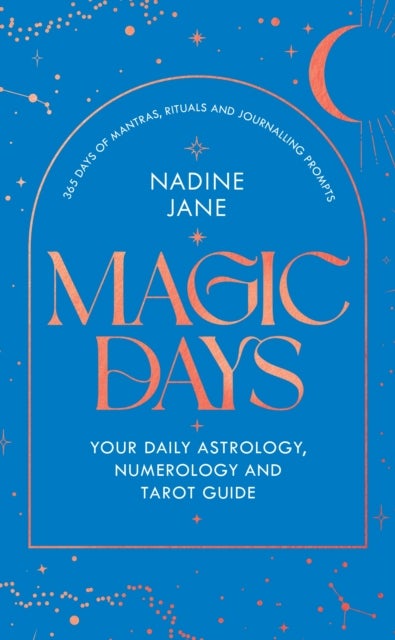 Magic Days - Your Daily Astrology, Numerology and Tarot Guide