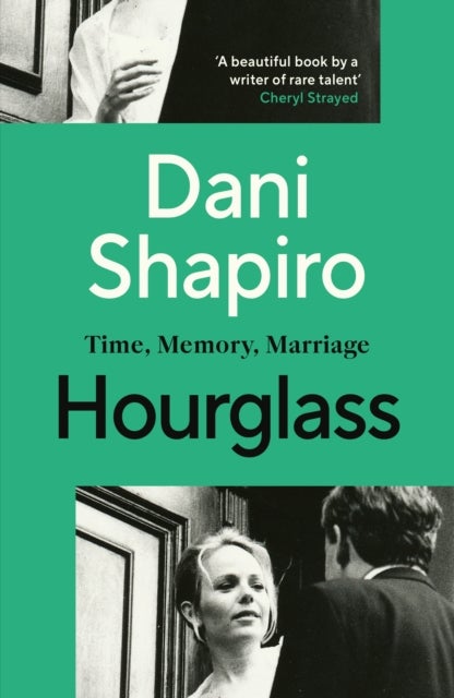 Hourglass - Time, Memory, Marriage