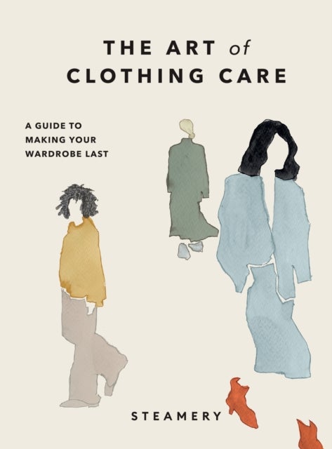 The Art of Clothing Care - A Guide to Making Your Wardrobe Last