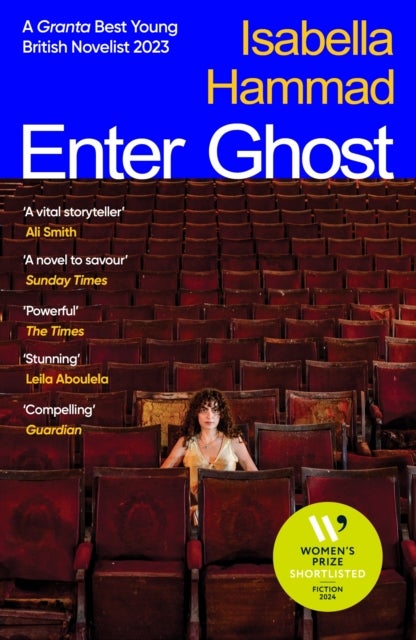 Enter Ghost - From the Granta Best Young British Novelist
