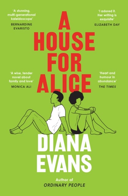 A House for Alice - From the Women’s Prize shortlisted author of Ordinary People