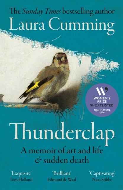 Thunderclap - A memoir of art and life & sudden death