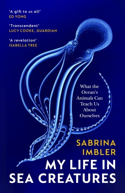 My Life in Sea Creatures - A young queer science writer’s reflections on identity and the ocean