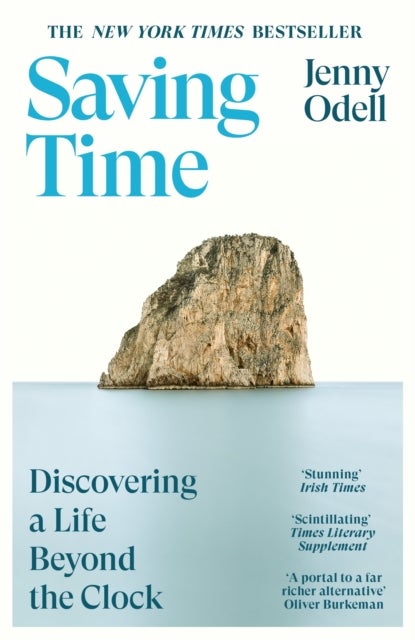 Saving Time - Discovering a Life Beyond the Clock