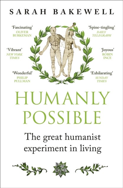 Humanly Possible - The great humanist experiment in living