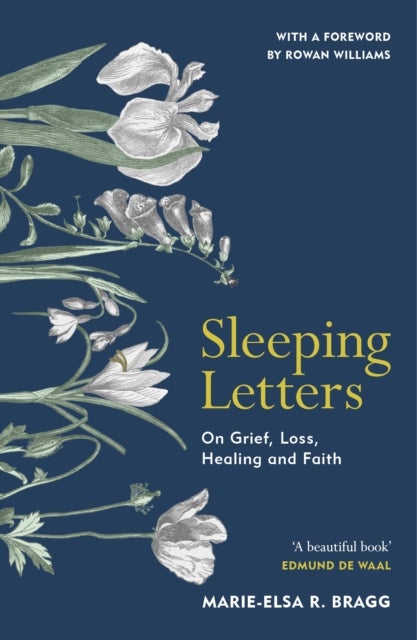 Sleeping Letters - On Grief, Loss, Healing and Faith