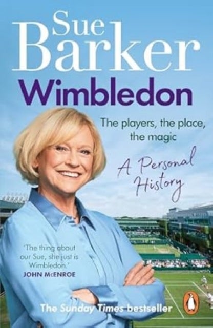Wimbledon - A personal history