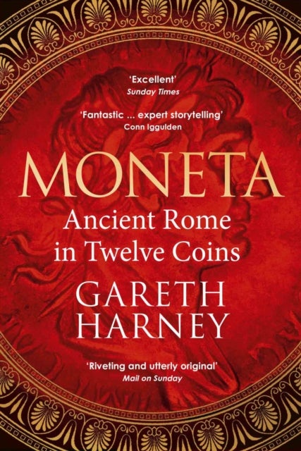 Moneta - Ancient Rome in Twelve Coins