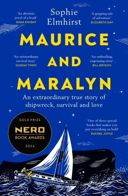 Maurice and Maralyn - An extraordinary true story of shipwreck, survival and love