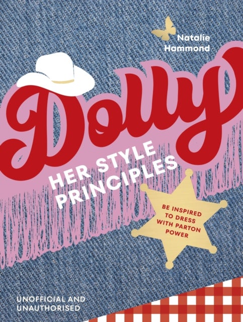 DOLLY Her Style Principles - Be inspired to dress with Parton power