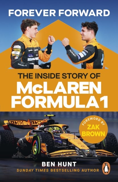 Forever Forward - The inside story of McLaren Formula 1