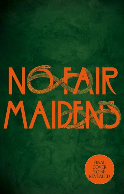 No Fair Maidens - A wild journey with the lost goddesses of Britain