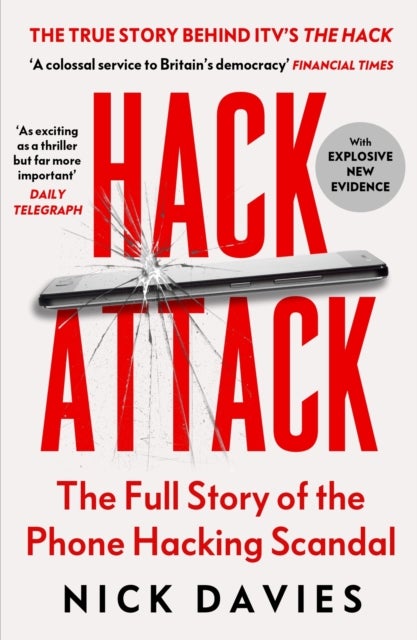 Hack Attack - How the truth caught up with Rupert Murdoch