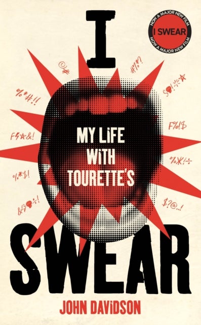I Swear - My Life with Tourette’s