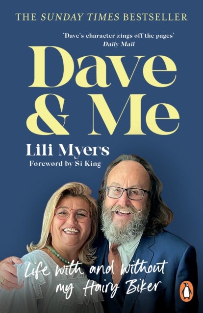 Dave and Me - Life with and without my Hairy Biker